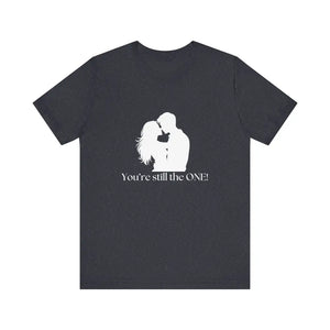 You’re Still The One Custom Design Unisex Jersey Short Sleeve T-Shirt - Heather Navy / XS - T-Shirt