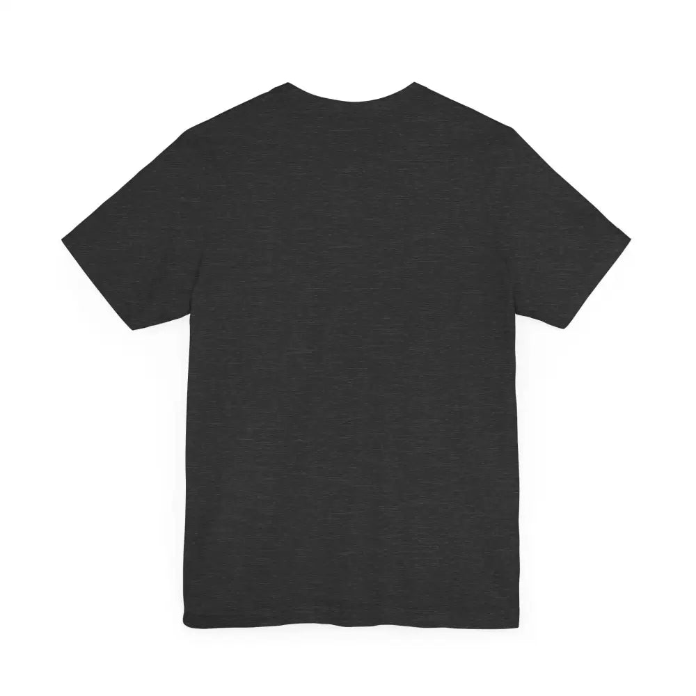 You’re Still The One Custom Design Unisex Jersey Short Sleeve T-Shirt - T-Shirt